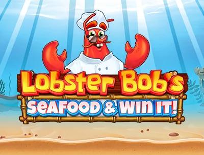 Lobster Bob’s Sea Food and Win It 