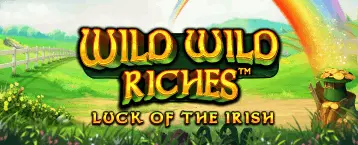 Discover some riches of your own on the Wild Wild Riches slot with the Money Collect Feature, Free Spins, Ante Bet option, and Irish-themed jackpot opportunities.