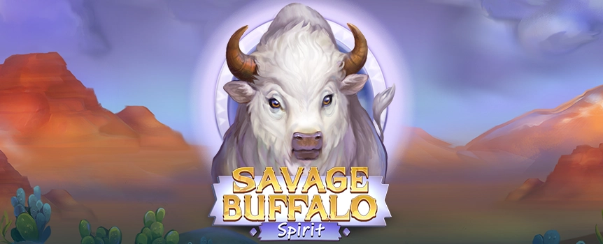 Spin the wheels of the exciting Savage Buffalo Spirit online slot today and see if you can scoop the game’s top prize, which is an incredible 4,684x your bet!