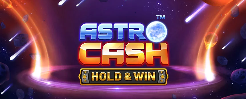 The space-age game Astro Cash - Hold & Win™ is a 5x4 slot that opens a whole new universe of special features, Bonuses, and prizes.