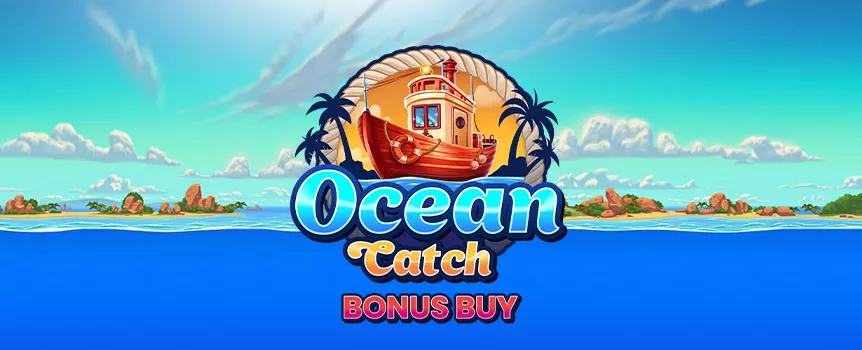Play and win with Ocean Catch Bonus Buy, where fishing adventures come with Wilds, Free Spins, and a chance at colossal wins at Joe Fortune!
