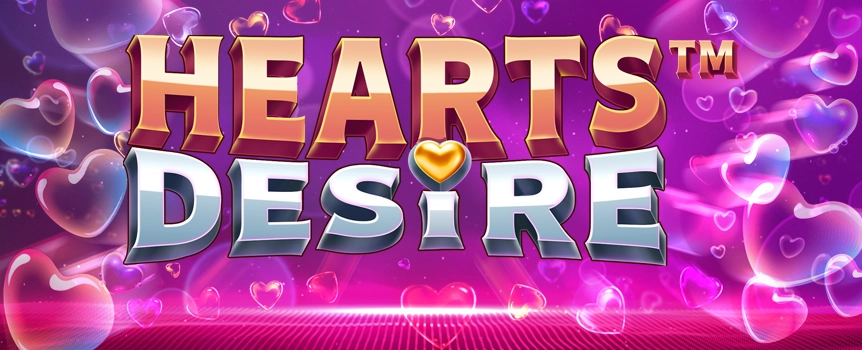 Joe Fortune invites you to fall in love with Hearts Desire NJP. Spin your way to romantic riches and let the game steal your heart - and reward you, too!