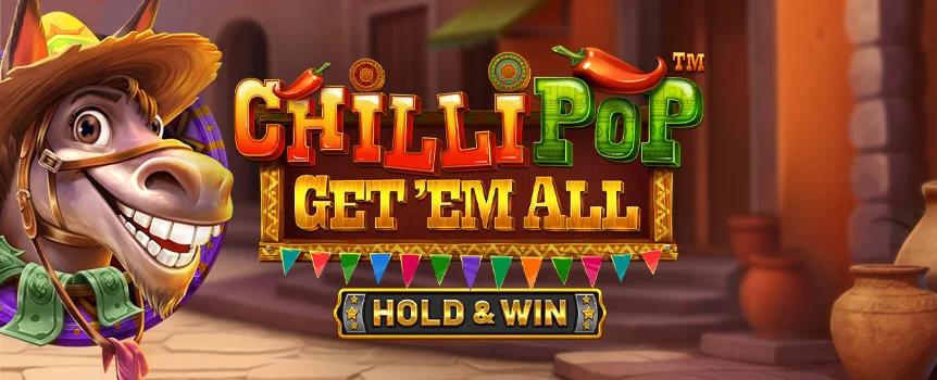 Get ready to sizzle with Chilli Pop: Get 'Em All - Hold & Win™, a spicy slot adventure featuring cascading reels, expanding grids, and hot wins up to 5,673x your bet!