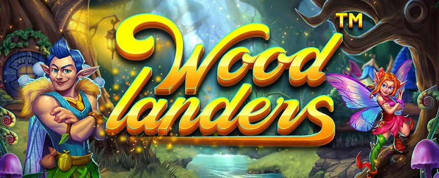 Embark on a magical journey with Woodlanders. Spin the reels with the fairy family and unlock the forest's hidden treasures. Play today at Joe Fortune