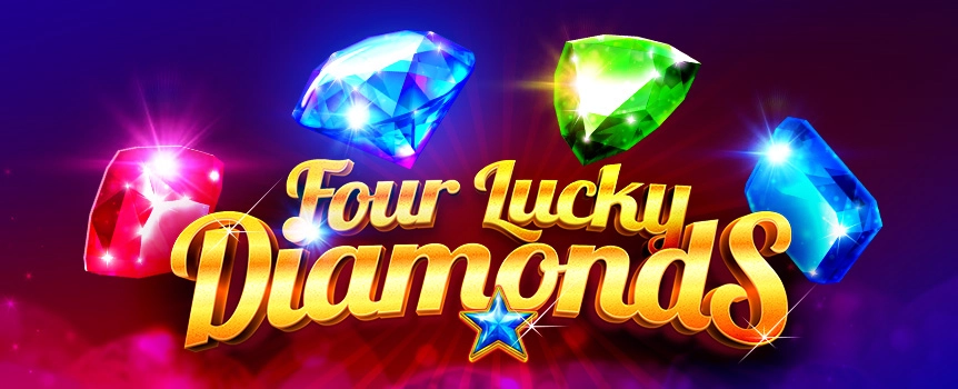 Play Four Lucky Diamonds today for an exciting 3 Row, 5 Reel, 10 Payline pokie with Cash Prizes up to 2,500x your stake on offer!