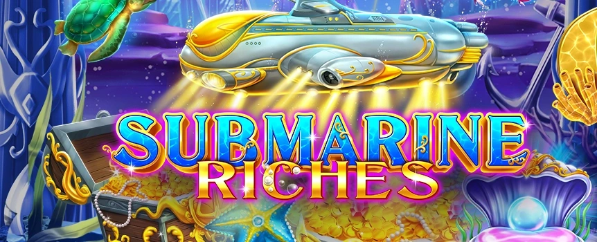 You can entertain yourself today with a thrilling exploration of the underwater with submarine Riches. Submarine riches will have you journey through the ocean's depth to earn generous rewards.  
