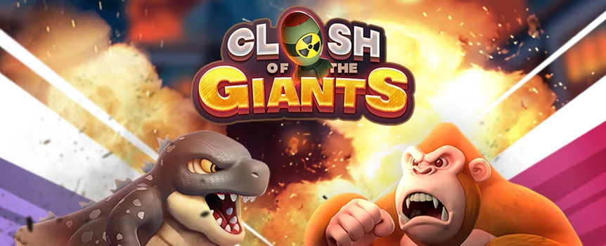 
Spin the reels of the action-packed Clash of the Giants online slot today at Joe Fortune and see if you can win the gigantic top prize worth thousands!
