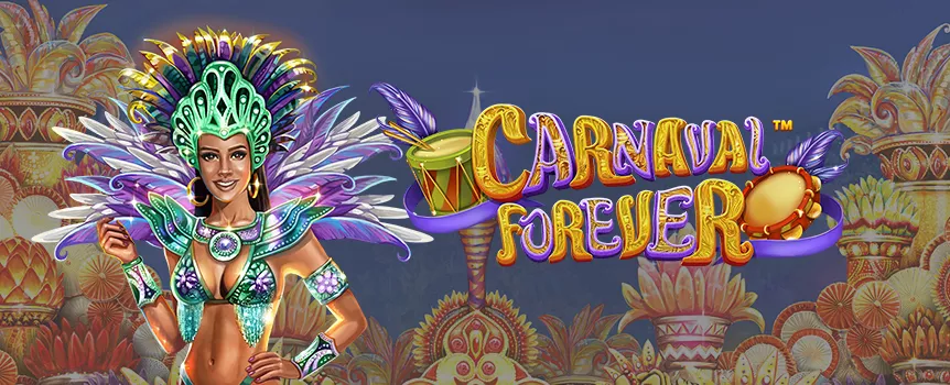 Get ready to party like you've never partied before as you head to Brazil in the Carnaval Forever online slot game at Joe Fortune.