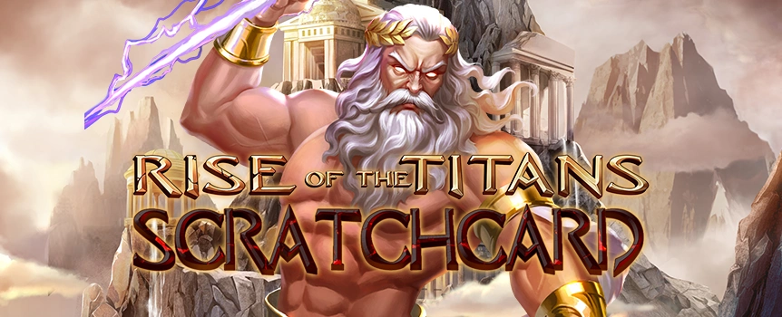 Rise of the Titans Scratchcard offers Godly Cash Prizes with Multipliers to create Payouts up to 6,500x your stake! 