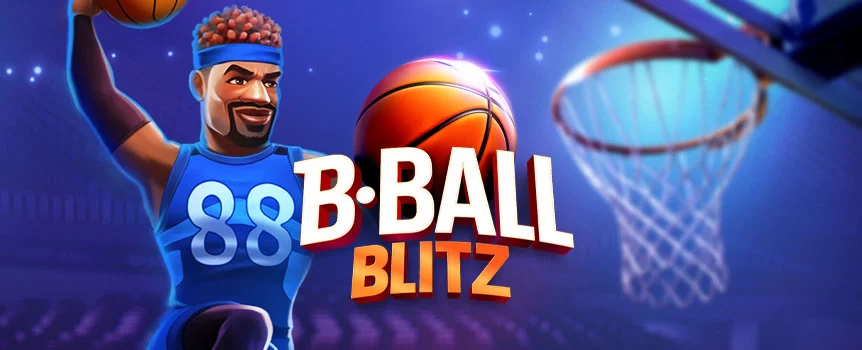 B-Ball Blitz ? Joe Fortune