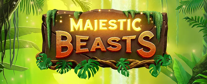 You can trigger Free Spins with 1,024 Ways to Win Gigantic Cash Prizes up to 10,000x your stake when you spin the Reels of Majestic Beasts!

