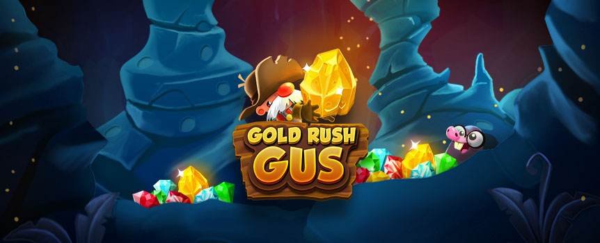 Ready for a gold mine that’ll put the Super Pit to shame? Play Gold Rush Gus, the pokie that lets you play for hidden treasures.